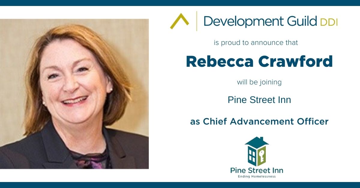 Rebecca Crawford joins Pine Street Inn | Development Guild DDI